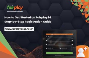 Step-by-step Fairplay24 registration process showing account creation and secure login on the official website