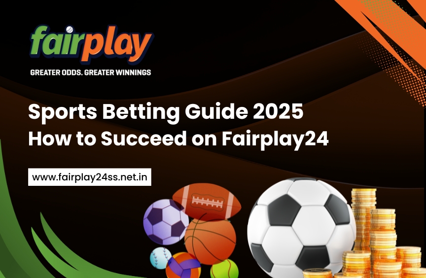 Fairplay24 sports betting tips and strategy guide for 2025